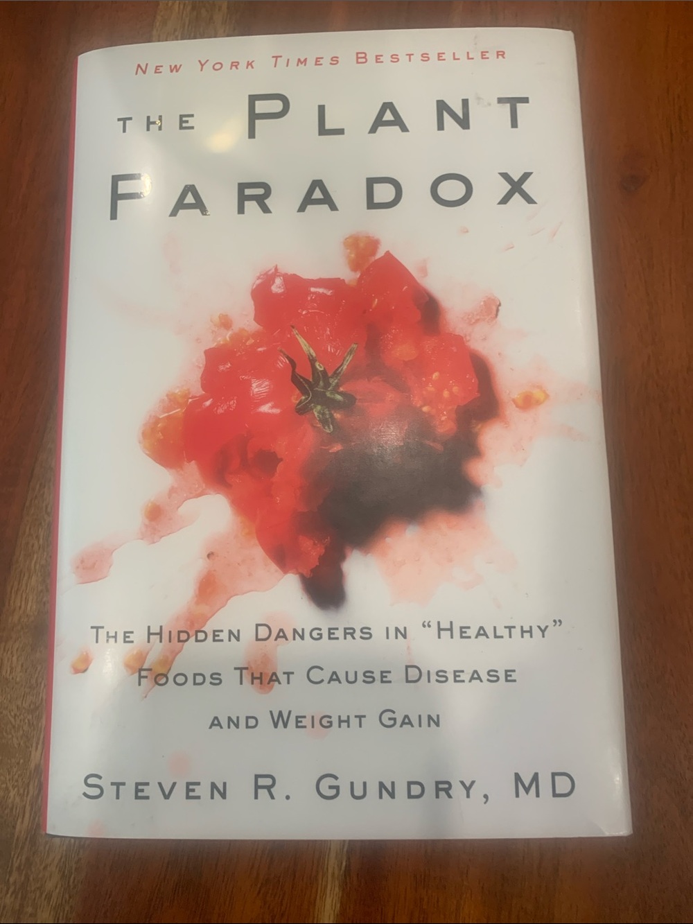 The Plant Paradox by Steven R. Gundry MD - White Cover